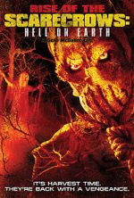 Watch Rise of the Scarecrows: Hell on Earth 2KMovies