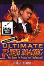Watch Ultimate Fire Magic by Jeremy Pei 2KMovies