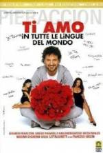 Watch Ti amo in tutte le lingue del mondo 2KMovies