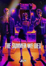 Watch The Summer We Died 2KMovies