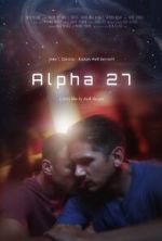 Watch Alpha 27 (Short 2024) 2KMovies