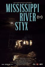 Watch Mississippi River Styx 2KMovies