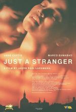 Watch Just a Stranger 2KMovies