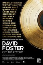 Watch David Foster: Off the Record 2KMovies