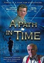Watch A Path in Time 2KMovies