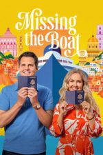 Watch Missing the Boat 2KMovies