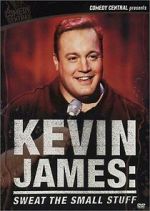 Watch Kevin James: Sweat the Small Stuff (TV Special 2001) 2KMovies