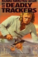 Watch The Deadly Trackers 2KMovies