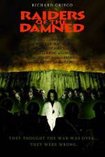 Watch Raiders of the Damned 2KMovies