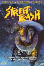 Watch Street Trash 2KMovies