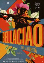 Watch Bella Ciao - Per la libert� 2KMovies