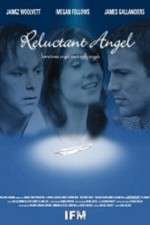 Watch Reluctant Angel 2KMovies