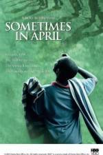 Watch Sometimes in April 2KMovies