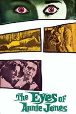 Watch The Eyes of Annie Jones 2KMovies