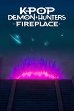 Watch KPop Demon Hunters: Fireplace 2KMovies