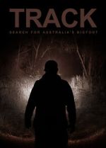 Watch Track: Search for Australia\'s Bigfoot 2KMovies