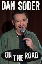 Watch Dan Soder: On the Road (TV Special 2024) 2KMovies