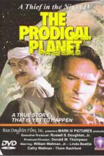 Watch The Prodigal Planet 2KMovies