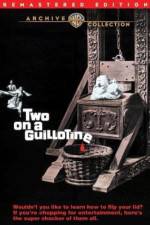 Watch Two on a Guillotine 2KMovies