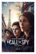 Watch A Call to Spy 2KMovies
