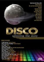 Watch Disco: Spinning The Story 2KMovies