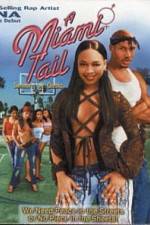 Watch A Miami Tail 2KMovies