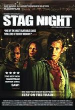 Watch Stag Night 2KMovies