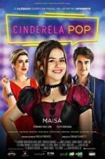 Watch Cinderela Pop 2KMovies