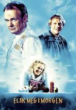 Watch Love Me Tomorrow 2KMovies