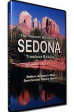 Watch The Natural Wonders of Sedona - Timeless Beauty 2KMovies