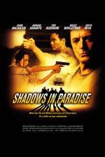Watch Shadows in Paradise 2KMovies