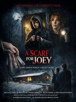 Watch A Scarf for Joey 2KMovies