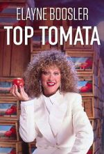 Watch Elayne Boosler: Top Tomata 2KMovies
