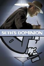 Watch Seth\'s Dominion 2KMovies
