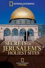 Watch Secrets of Jerusalems Holiest Sites 2KMovies