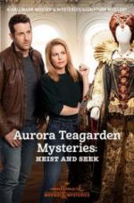 Watch Aurora Teagarden Mysteries: Heist and Seek 2KMovies