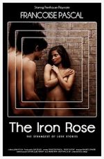 Watch The Iron Rose 2KMovies