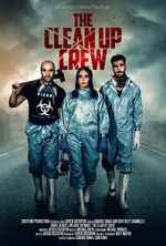 Watch The Clean Up Crew (Short 2022) 2KMovies