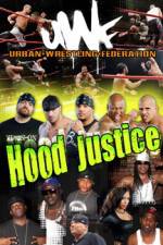 Watch Urban Wrestling Federation Hood Justice 2KMovies