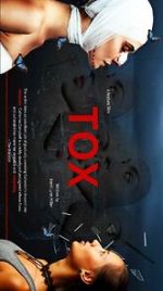 Watch Tox 2KMovies