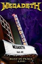 Watch Megadeth: Rust in Peace Live 2KMovies