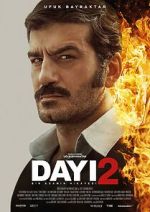 Watch Dayi: Bir Adamin Hikayesi 2 2KMovies