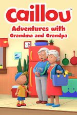 Watch Caillou: Adventures with Grandma and Grandpa (TV Special 2022) 2KMovies