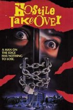 Watch Hostile Takeover 2KMovies