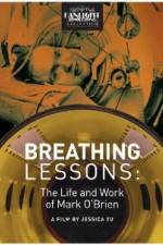 Watch Breathing Lessons The Life and Work of Mark OBrien 2KMovies