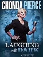 Watch Chonda Pierce: Laughing in the Dark 2KMovies