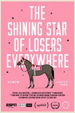 Watch The Shining Star of Losers Everywhere 2KMovies