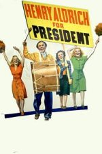 Watch Henry Aldrich for President 2KMovies