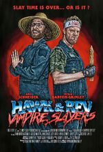 Watch Hawk and Rev: Vampire Slayers 2KMovies