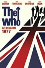 Watch The Who: At Kilburn 1977 2KMovies